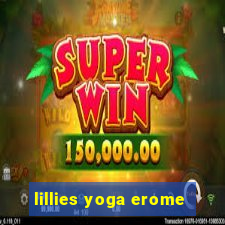 lillies yoga erome